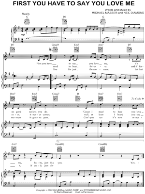 First You Have To Say You Love Me Sheet Music by Neil Diamond - Piano/Vocal/Guitar