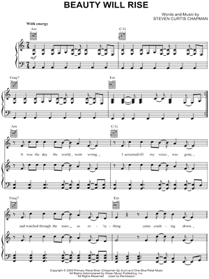 Beauty Will Rise Sheet Music by Steven Curtis Chapman - Piano/Vocal/Guitar