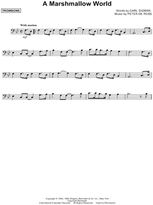 A Marshmallow World Sheet Music by Peter De Rose - Trombone Solo