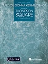 Thompson Square Are You Gonna Kiss Me or Not Lyrics