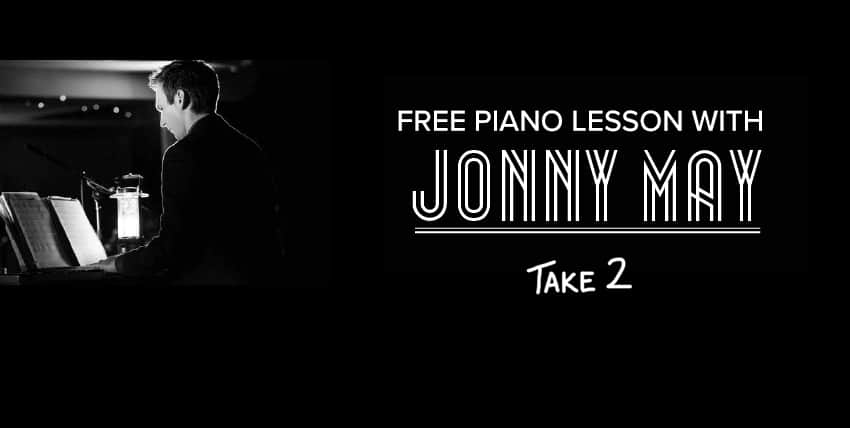 Are You Ready for Another FREE Jonny May Piano Tutorial?