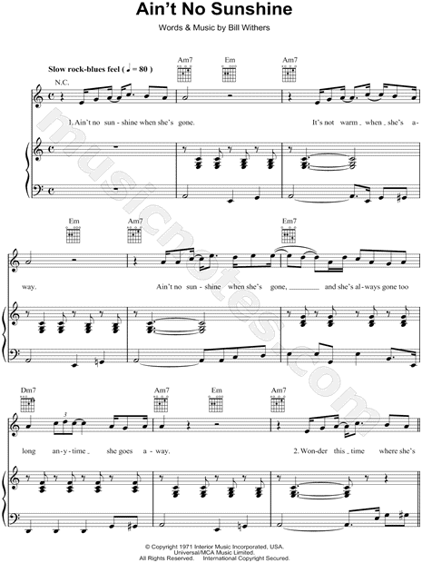 Print and download Ain't No Sunshine sheet music by Bill Withers. 