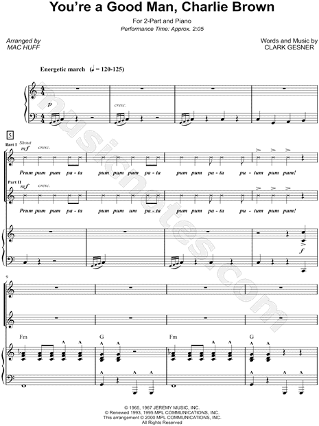 You Re A Good Man Charlie Brown From You Re A Good Man Charlie Brown Arr Mac Huff 2 Part Choir Piano Choral Sheet Music In C Major Download Print Sku