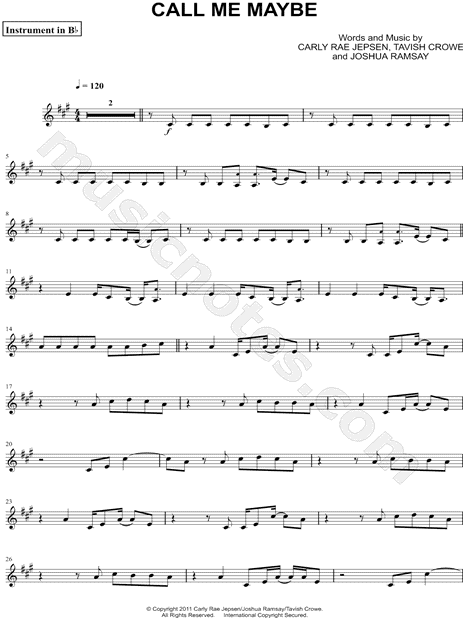 Carly Rae Jepsen Call Me Maybe Instrument Sheet Music Trumpet Clarinet Soprano Saxophone Or Tenor Saxophone In A Major Download Print Sku Mn