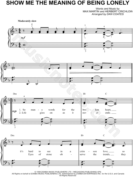 Print and download sheet music for Show Me the Meaning of Being Lonely by B...