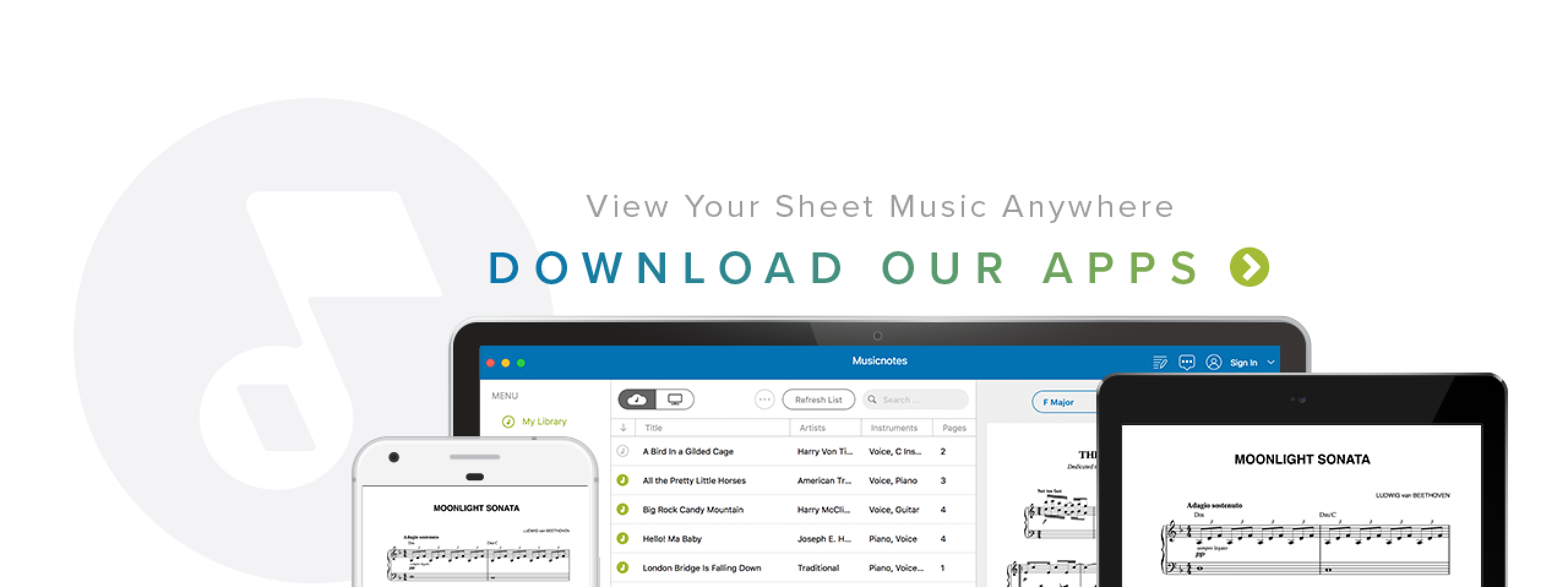 View Your Sheet Music Anywhere, Download our Apps