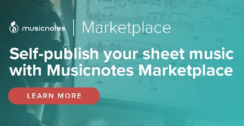 Publish Your Arrangements with Musicnotes Marketplace