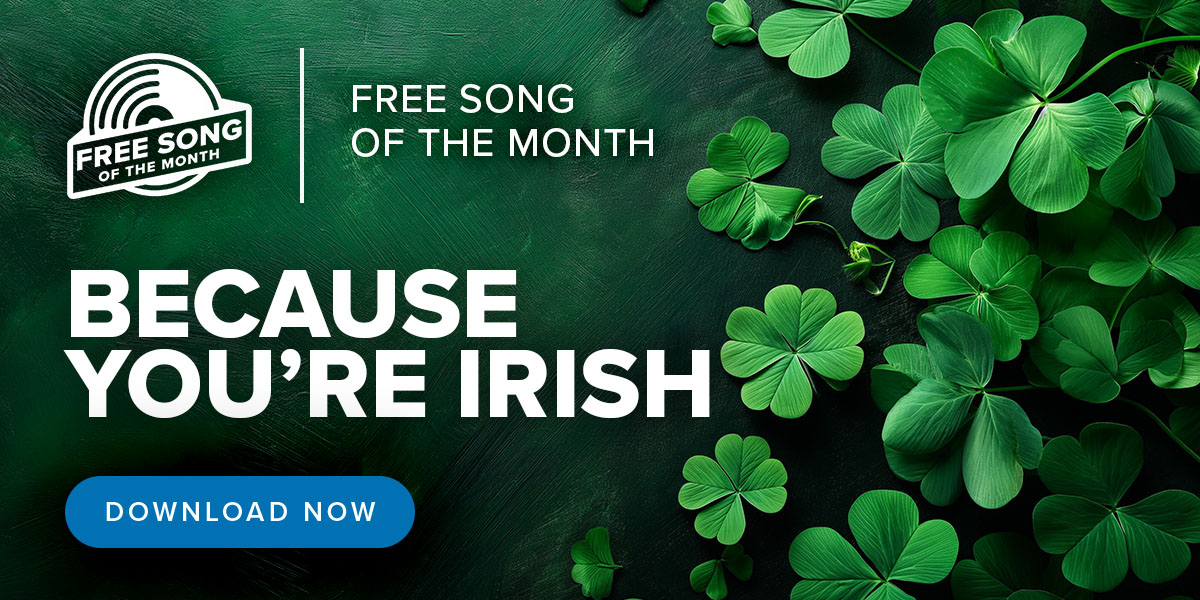 Free song of the month - Because You're Irish
