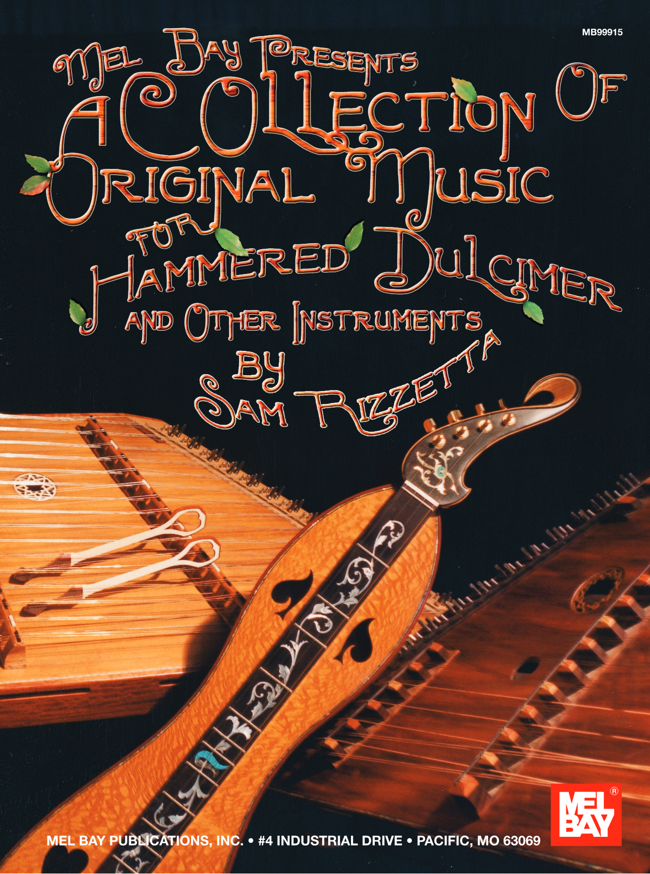 A Collection of Original Music for Hammered Dulcimer & Other Instruments