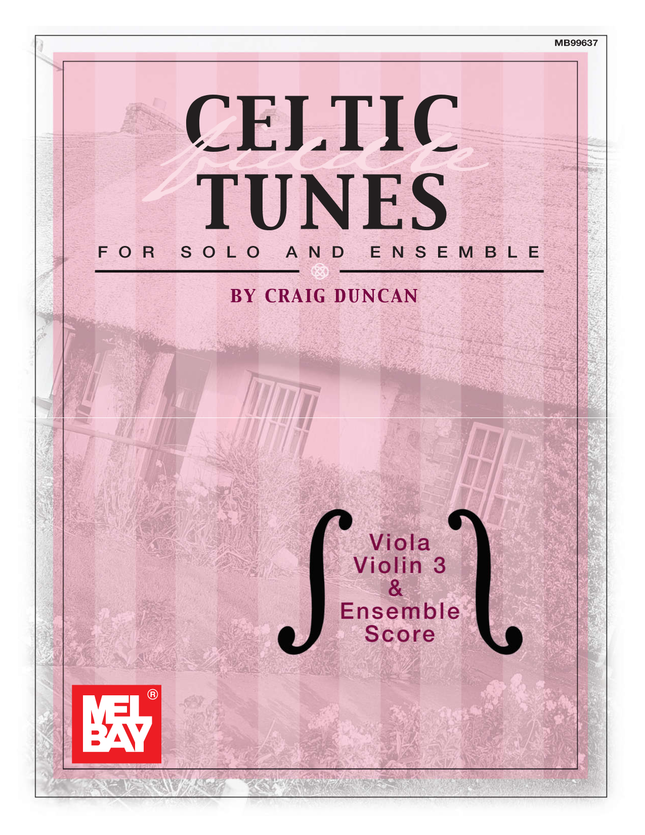 Celtic Fiddle Tunes for Solo and Ensemble - Viola, Violin 3 & Ensemble Score
