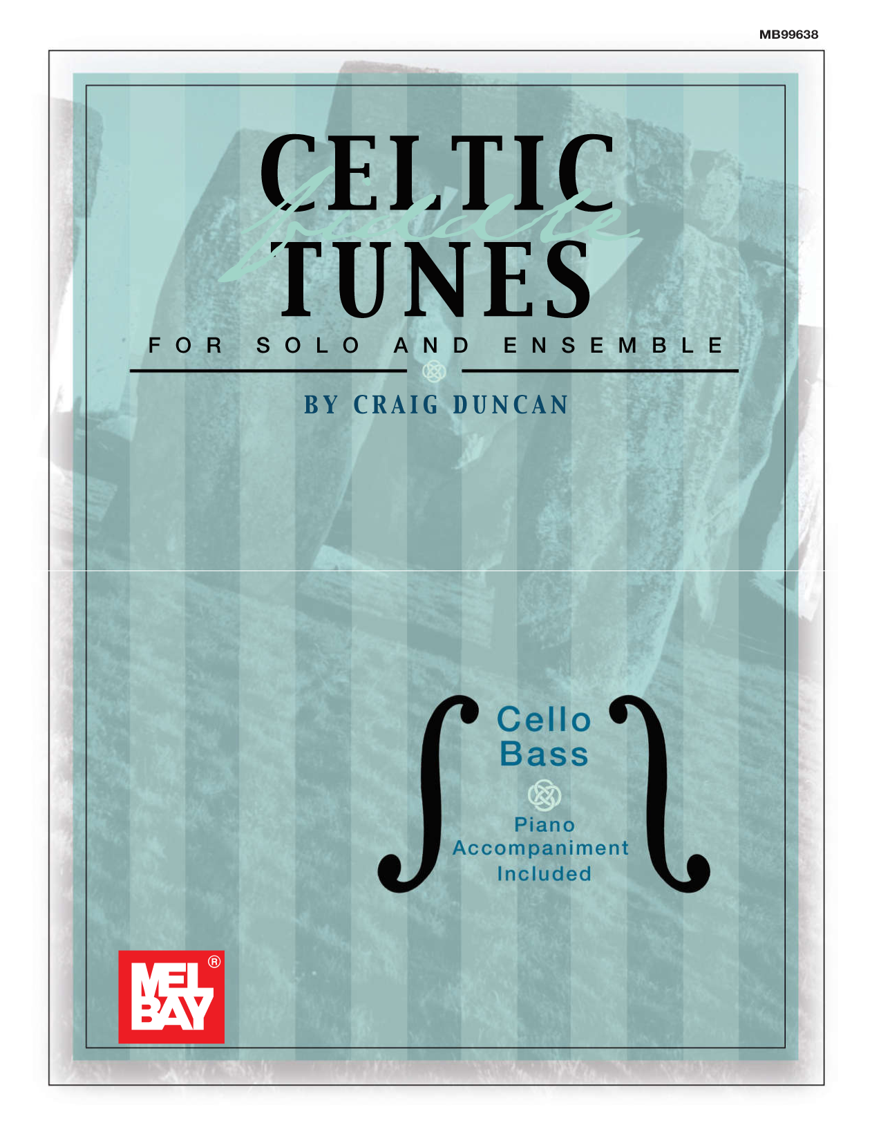 Celtic Fiddle Tunes for Solo and Ensemble - Cello & Bass