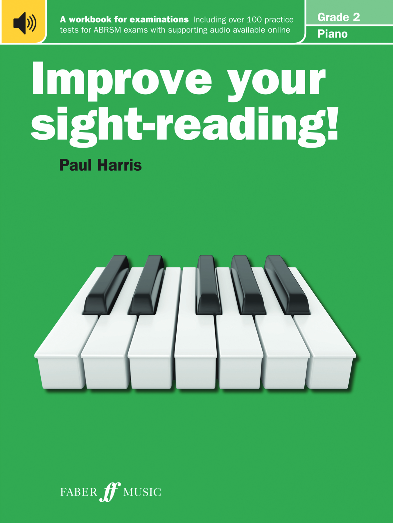 Improve your sight-reading! Piano Grade 2