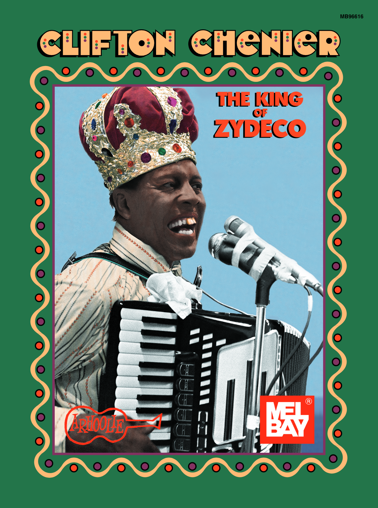 Clifton Chenier - King of Zydeco