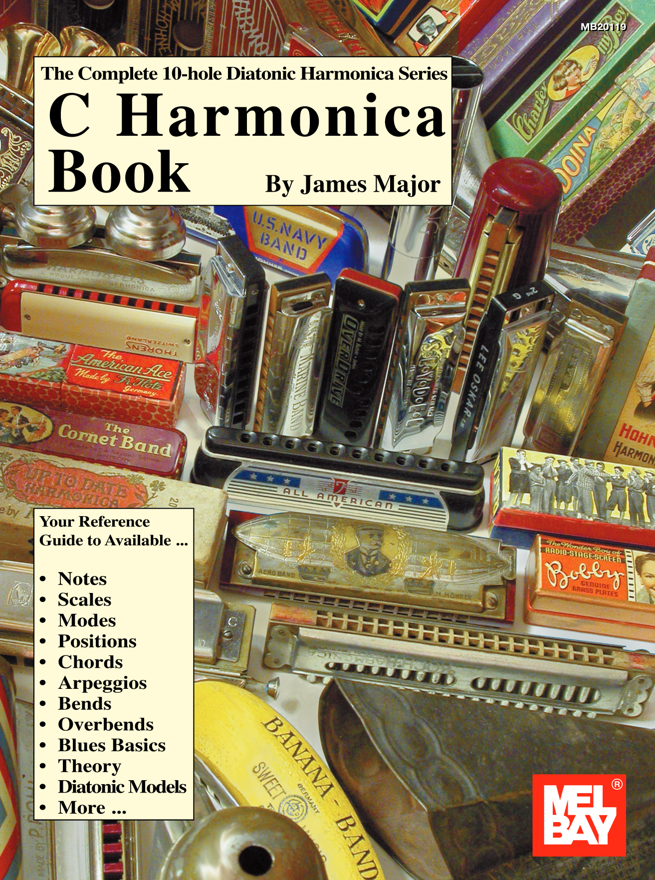 Complete 10-Hole Diatonic Harmonica Series: C Harmonica Book