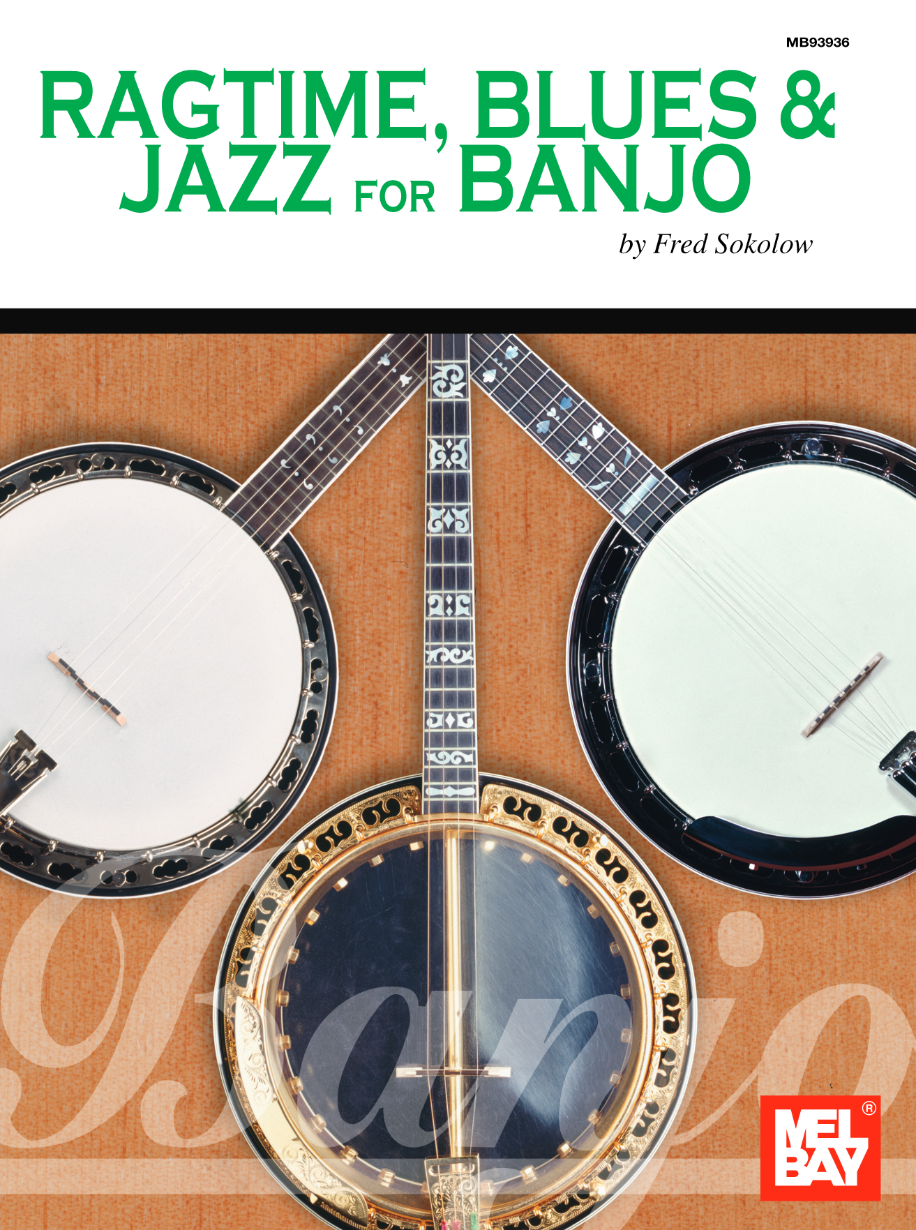 Ragtime, Blues & Jazz for 5 String Banjo