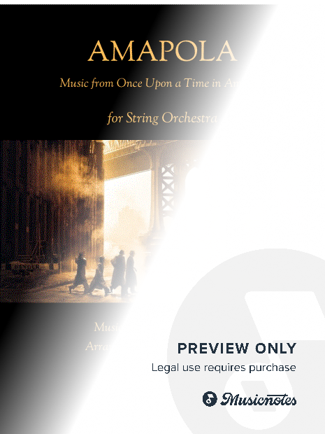 AMAPOLA (from The Motion Picture Once Upon a Time in America) for String Orchestra