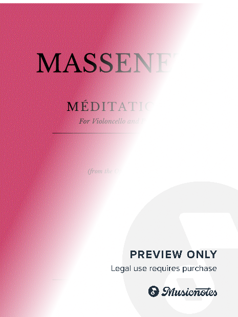 Massenet: MÉDITATION - From the Opera Thaïs (for Violoncello and Piano accompaniment)