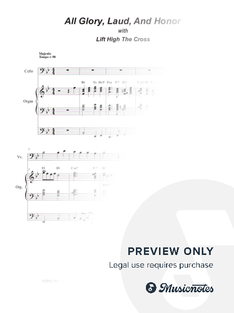 All Glory, Laud, And Honor (with "Lift High The Cross" - (Cello solo and Organ)