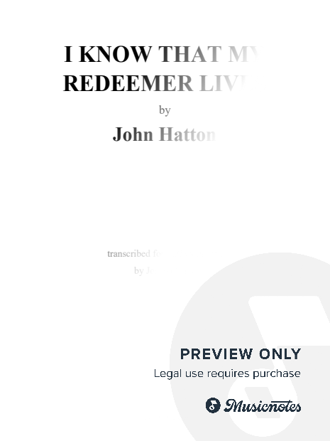I Know That My Redeemer Lives
