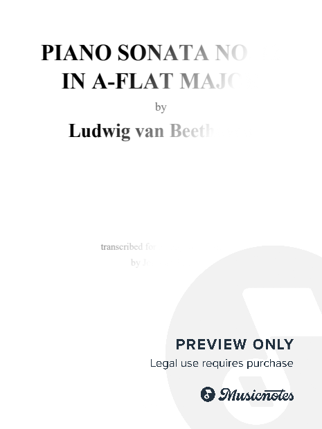 Beethoven: Piano Sonata No. 12 in A-Flat Major, Op. 26 (Transposed to A Major)