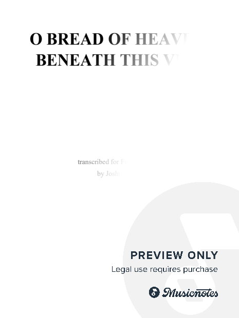 O Bread of Heaven, Beneath This Veil