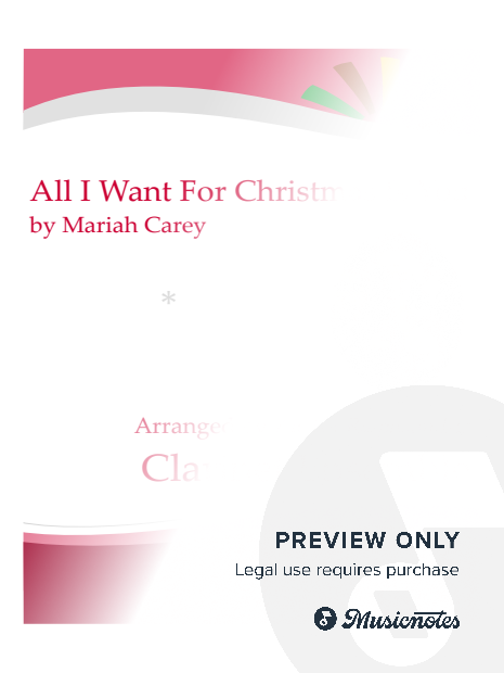 All I Want for Christmas Is You - clarinet ensemble
