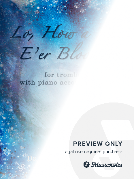 Lo, How a Rose E’er Blooming - Trombone with Piano accompaniment