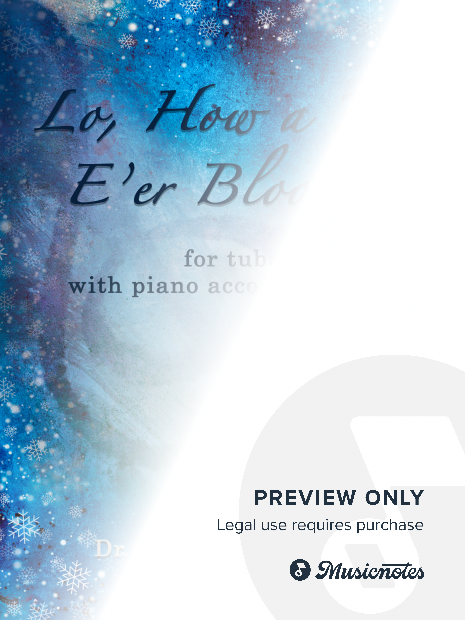 Lo, How a Rose E’er Blooming - Tuba with Piano accompaniment