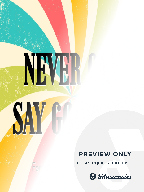 Never Can Say Goodbye (for voices & jazz ensemble) - Score