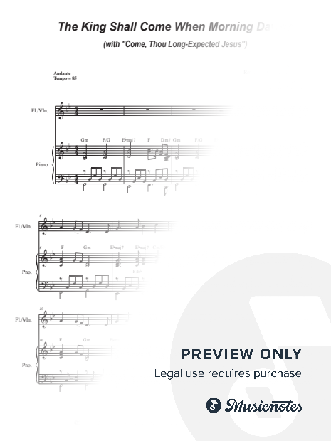 The King Shall Come (with "Come, Thou Long-Expected Jesus") (Flute or Violin solo and Piano)