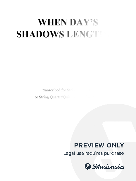 When Day’s Shadows Lengthen