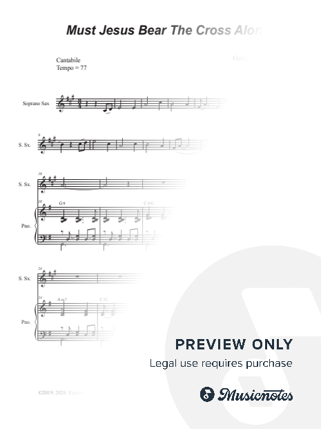 Must Jesus Bear The Cross Alone (Soprano Saxophone and Piano)