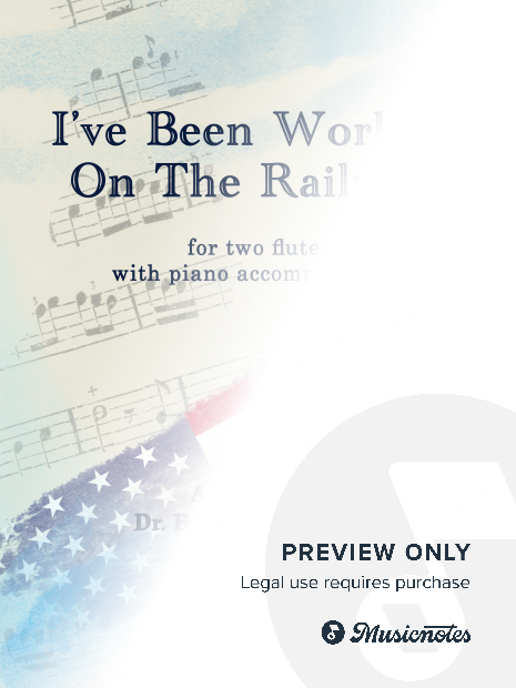 I’ve Been Working On The Railroad for two Flutes with Piano accompaniment