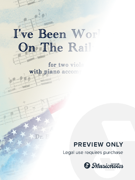 I’ve Been Working On The Railroad for two Violas with Piano accompaniment