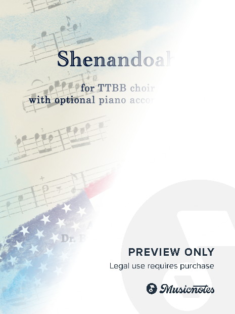 Shenandoah for TTBB Choir with optional Piano accompaniment