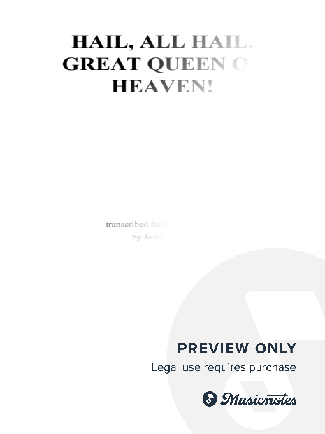Hail, All Hail, Great Queen of Heaven!