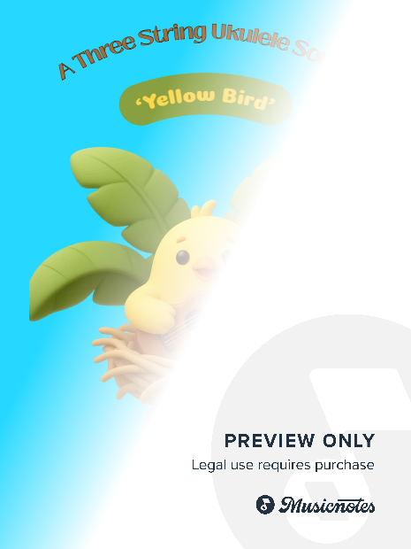Yellow Bird (A Three String Ukulele Song)