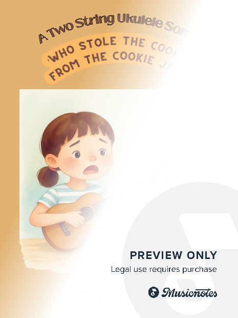 Who Stole The Cookie From The Cookie Jar? (A Two String Ukulele Song)