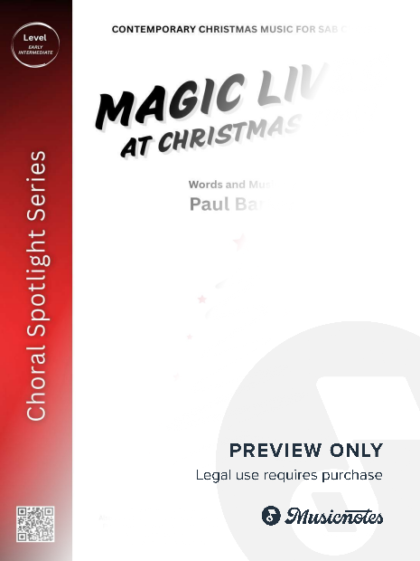 Magic Lives At Christmas Time! (SAB Choir)