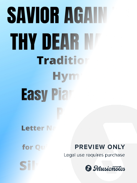 Savior Again to Thy Dear Name Easy Piano Large Print Sheet Music