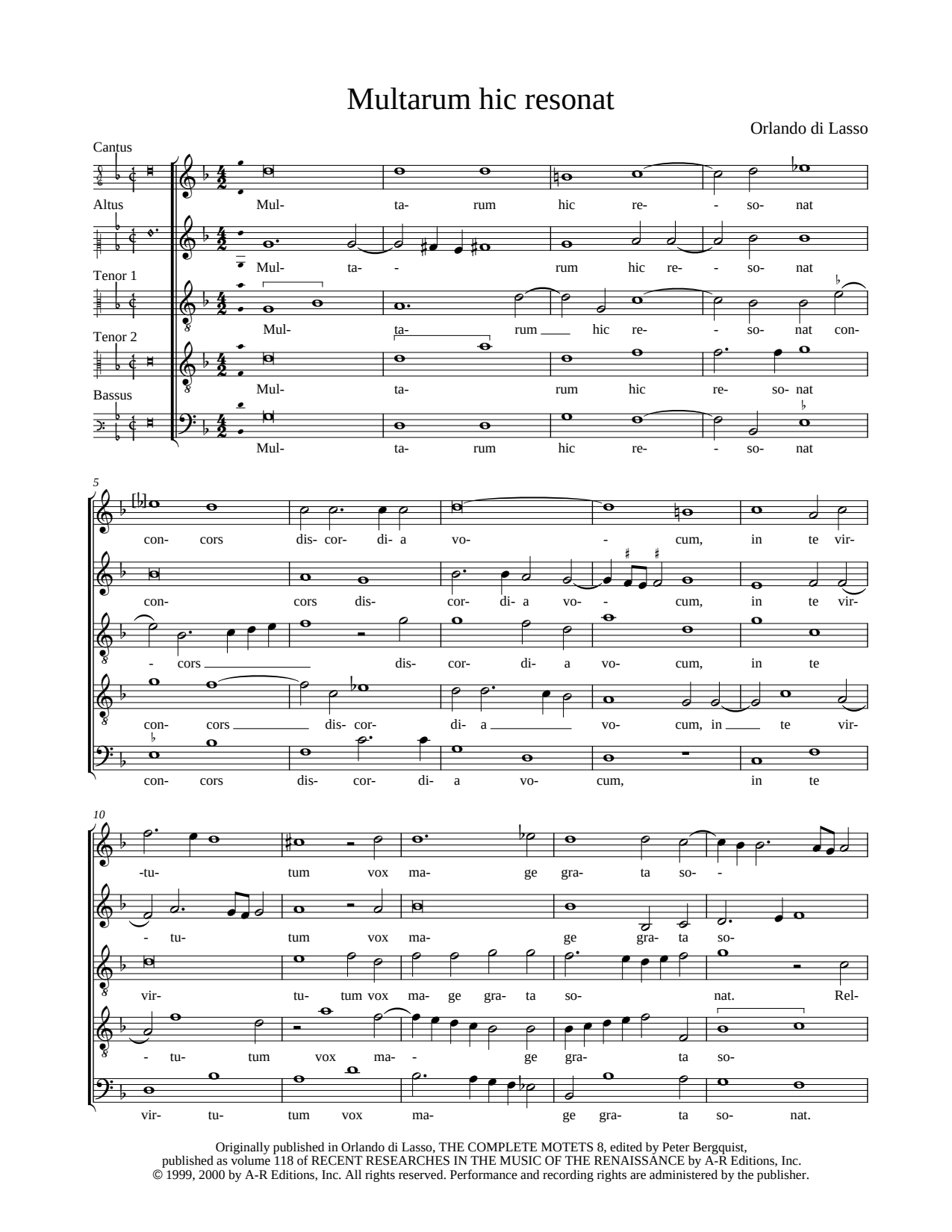 Multarum hic resonat