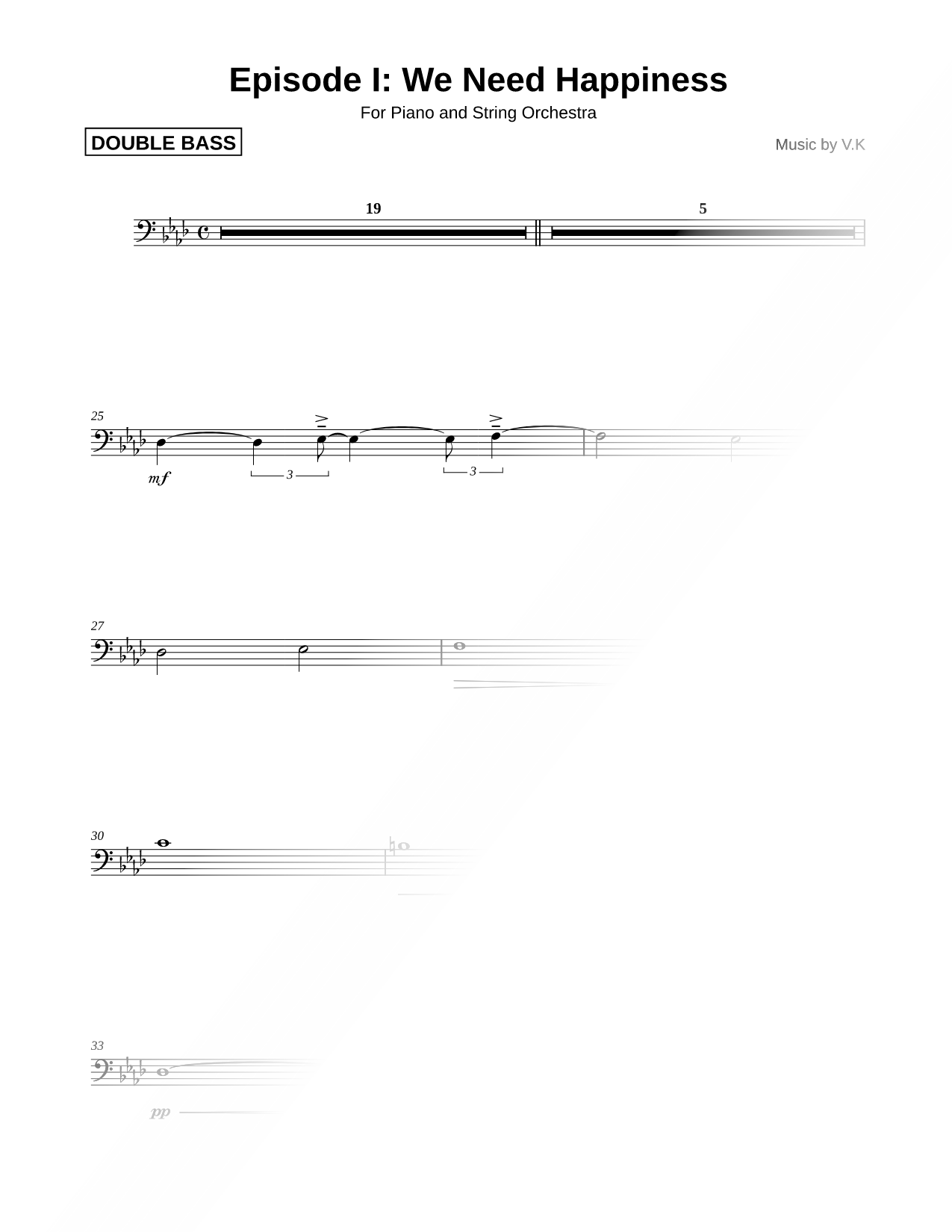 Episode I: We Need Happiness - Double Bass