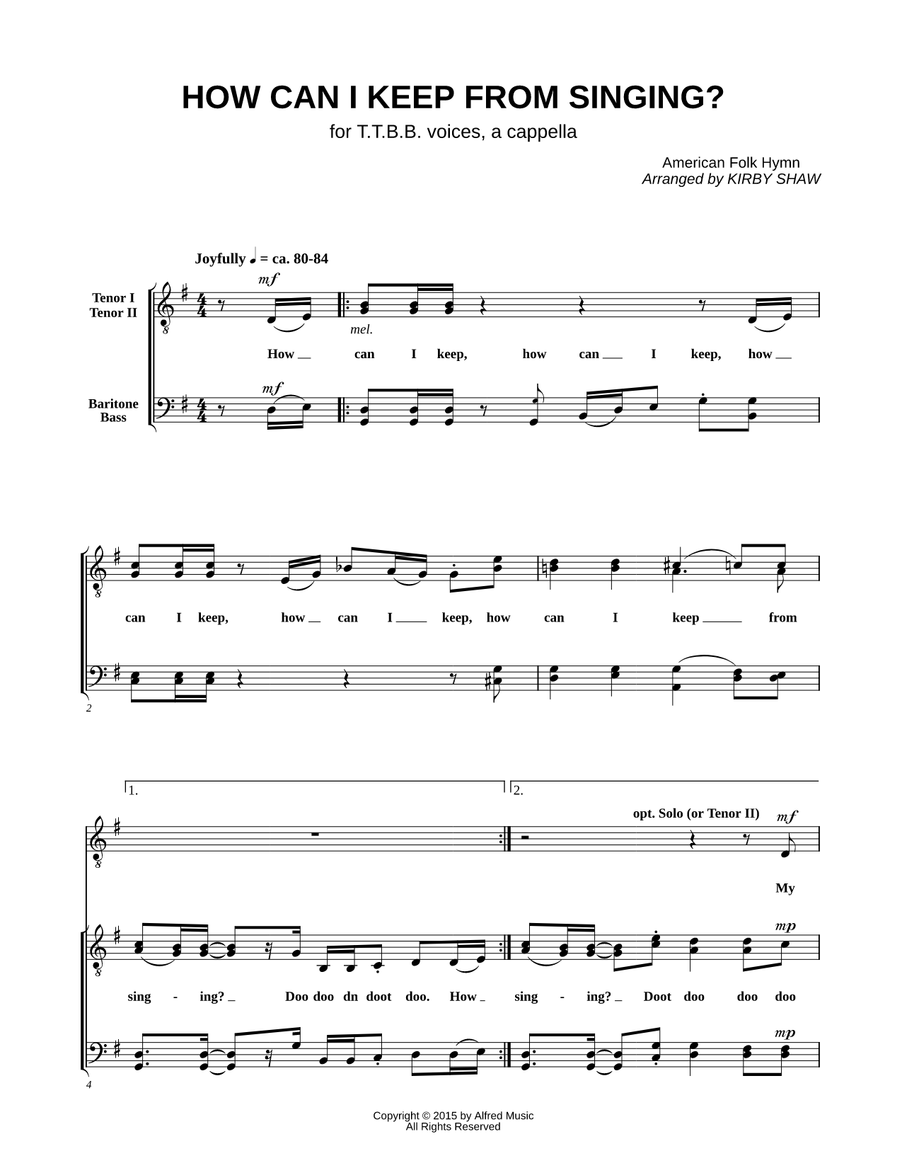 How Can I Keep from Singing?