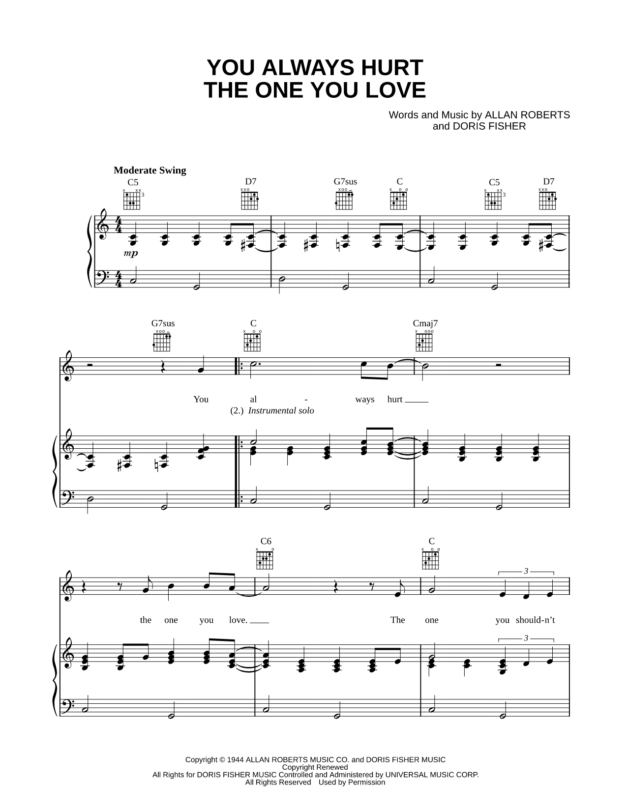 You Always Hurt the One You Love