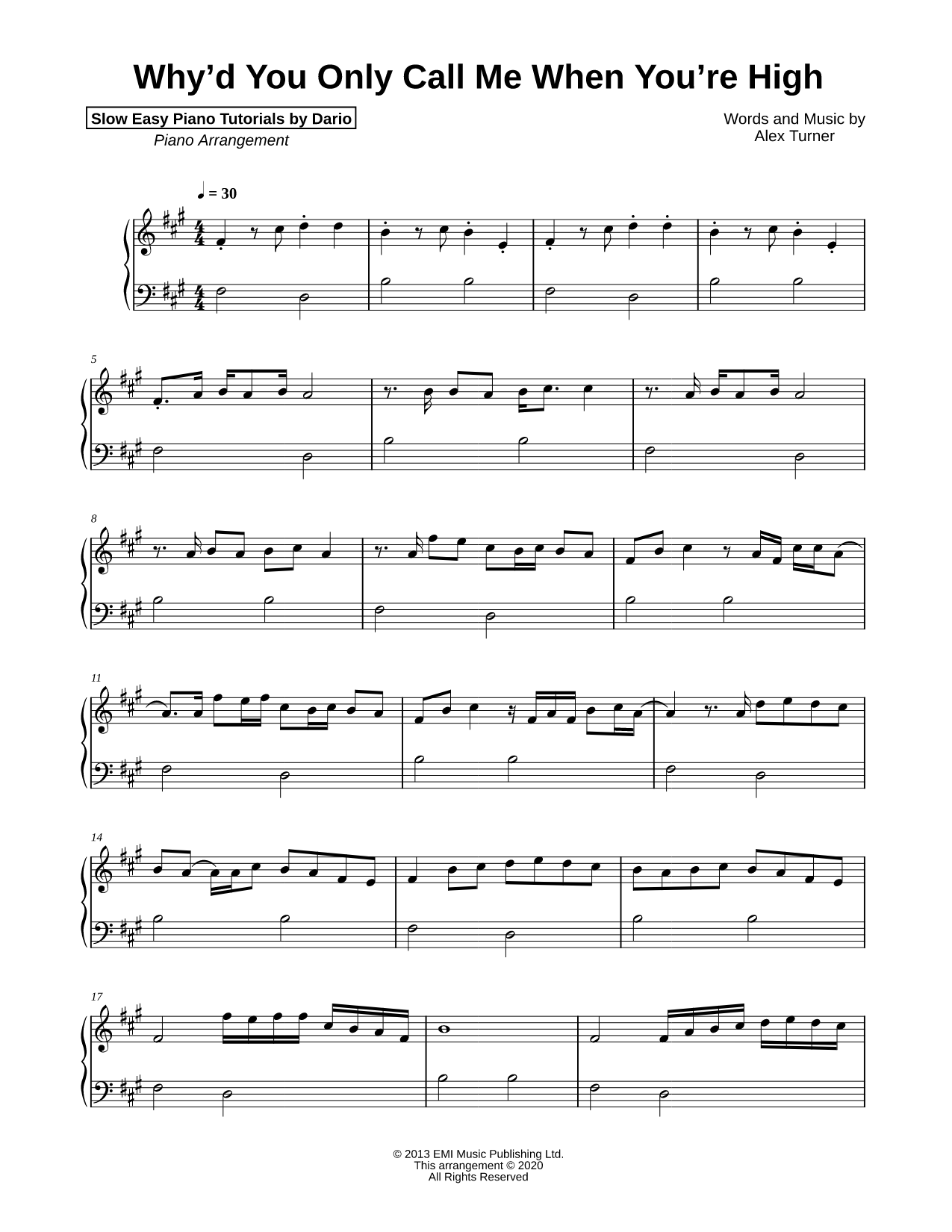 Why'd You Only Call Me When You're High [Slow Easy Piano Tutorial]