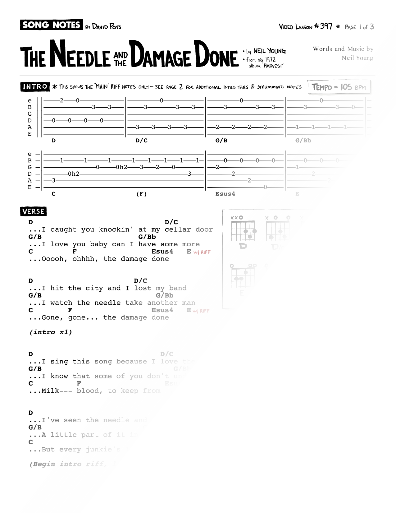 The Needle and the Damage Done