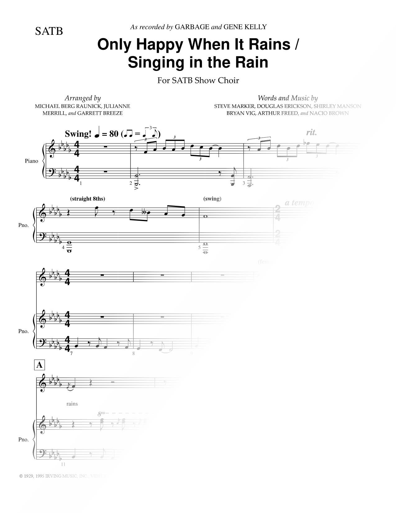 Only Happy When It Rains / Singing In the Rain